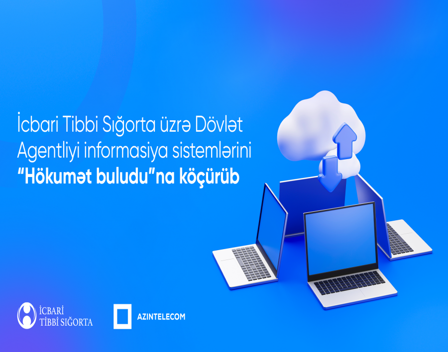 İcbari Tibbi Sığorta üzrə Dövlət Agentliyi informasiya sistemlərini “Hökumət buludu”na köçürüb